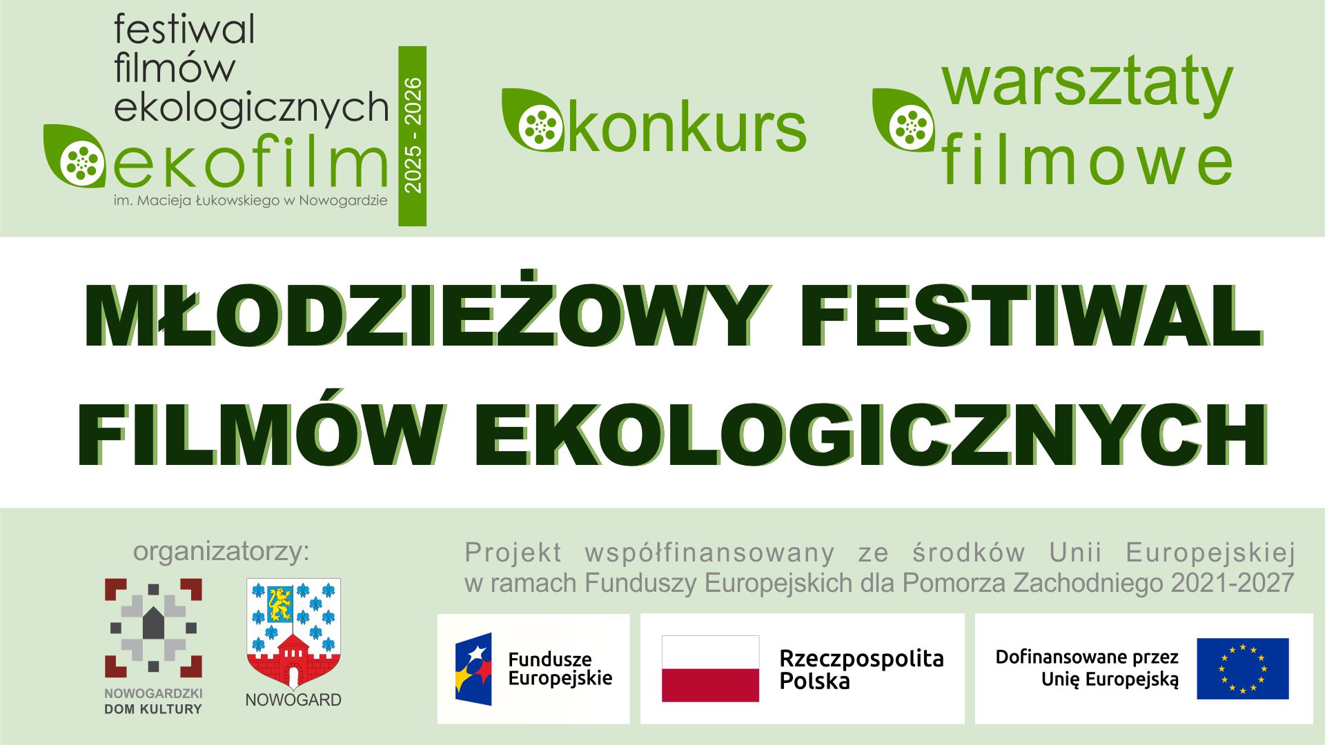 EKOFILM | WARSZTATY I KONKURS PODCZAS MŁODZIEŻOWEGO FESTIWALU FILMÓW EKOLOGICZNYCH
